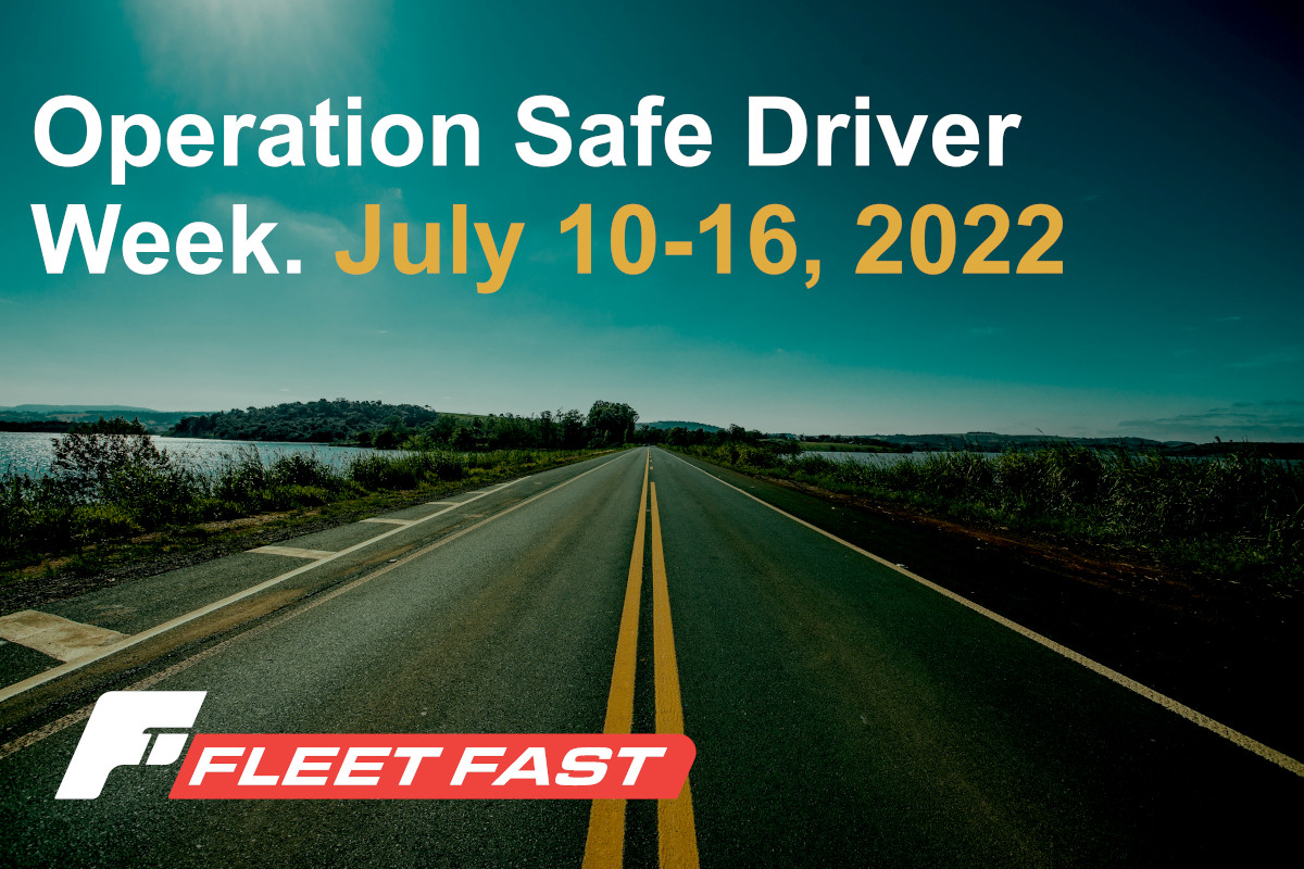 Operation Safe Driver Week 5 Things you Need to Know Fleet Fast